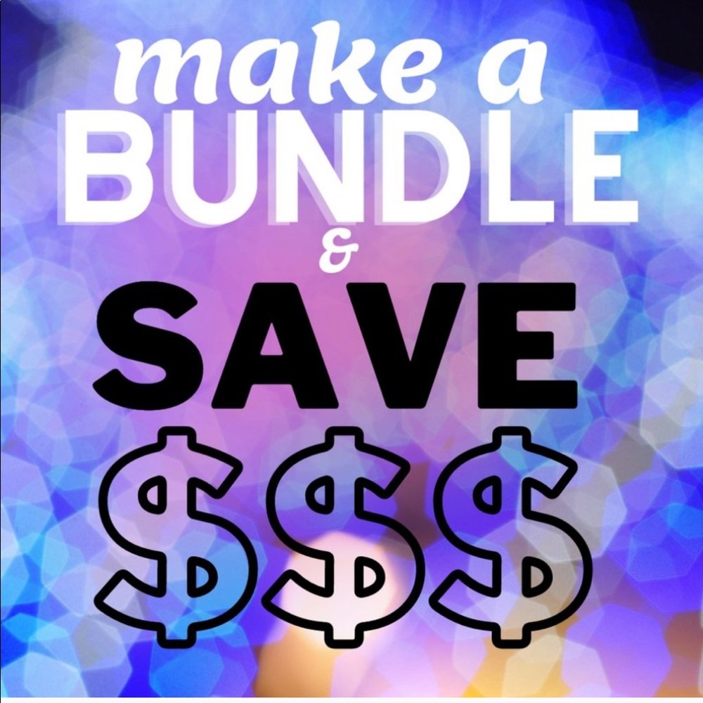 BUNDLE TO SAVE!!!